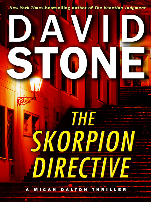 Title details for The Skorpion Directive by David Stone - Available